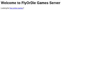 Free Online Games – FlyOrDie.com