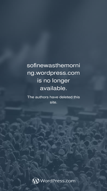 sofinewasthemorning.wordpress.com