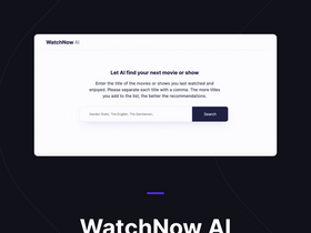 WatchNow AI - AI-powered personalized movie and show recommendations