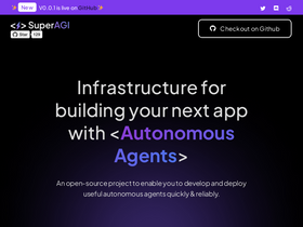 SuperAGI Cloud - Open-source infrastructure designed for creating autonomous agents, offering developers the capability to efficiently build and deploy these agents for diverse applications.