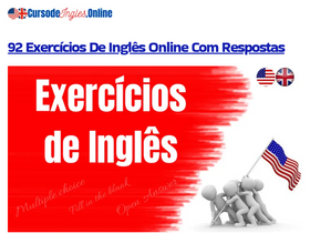 92 Exercícios de Inglês Online com Respostas