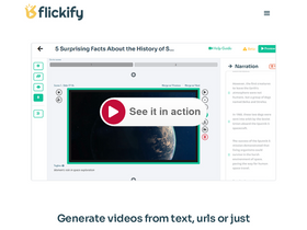 Flickify - Flickify is the magical way to turn articles, blogs, and text into amazing professional videos without any special training or software.