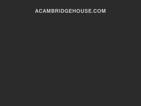 acambridgehouse.com