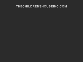 thechildrenshouseinc.com