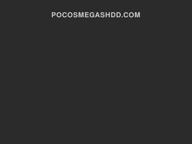 pocosmegashdd.com