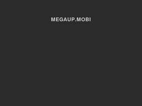 'megaup.mobi' screenshot