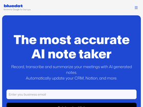 Bluedot - Automates and customizes Google Meet notes with a focus on privacy and efficiency.