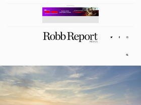 'robbreport.mx' screenshot
